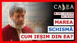  LIVE #836 - MAREA SCHISMĂ CUM IEȘIM DIN EA?  Pr. TUDOR CIOCAN