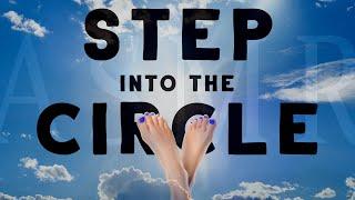 Step into the Circle - ASMR Guided Meditation