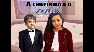 A CHEFINHA E O JAMES SABRINA PARA CRIANÇAS