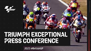 Triumph Exceptional Press Conference  2023 #BritishGP