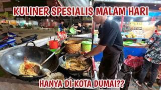 KULINER SPESIALIS MALAM HARI WISATA KULINER KOTA DUMAI