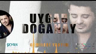 Uygar Doğanay - Gemileri Yaktım - 2022 - Official Audio