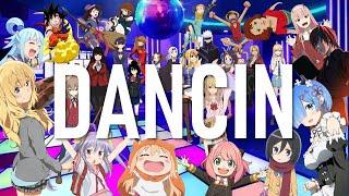 Anime  Dancin AMV