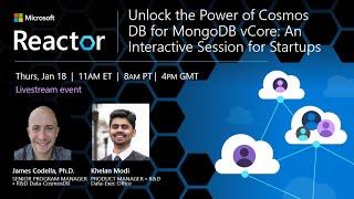 Unlock the Power of Azure Cosmos DB for MongoDB vCore An Interactive Session for Startups