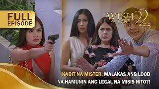 Kabit ni mister malakas ang loob na hamunin ang legal na misis nito? Full Episode  Wish Ko Lang