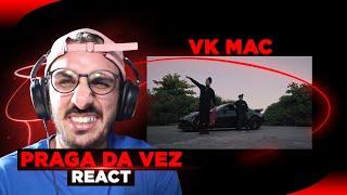 Vk Mac - Praga da Vez React