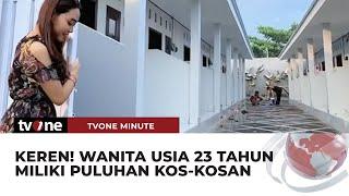 Viral Wanita 23 Tahun Punya Kos-Kosan 12 Pintu  tvOne Minute