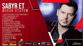 Mekan Atayew - SABYR ET The Best New Album 16 song 2023