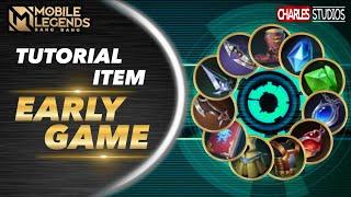 TUTORIAL ITEM EARLY GAME Mobile Legends Indonesia 2022