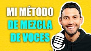 Cómo MEZCLAR VOCES PRO - Mi método COMPLETO paso x paso + Guía de REGALO