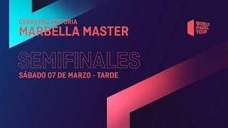 Semifinales Tarde - Cervezas Victoria Marbella Master 2020 - World Padel Tour