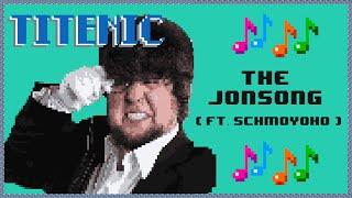 Titenic The JonSong Ft. Schmoyoho