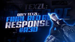 WON Obey Texzl - Final #RedRC Response