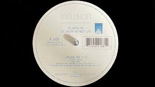 Atlantis Ita - See You In The Next Life Original Mix 1999
