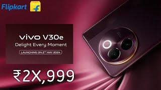 Vivo V30e - Confirm specifications & Price in India best phone under 30k Vivo V30e Unboxing Leaks