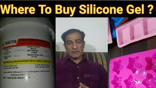 Silicone  Where To Buy Silicone For Molds Making