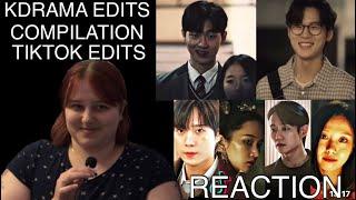 KDRAMA EDITS COMPILATION  TIKTOK EDITS #kdrama #tiktok REACTION