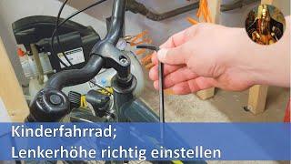 Kinderfahrrad Lenkerhöhe richtig einstellen