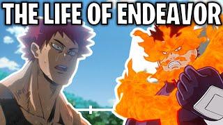 The Life Of Endeavor Enji Todoroki My Hero Academia