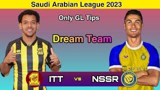 ITT vs NSSR Dream11 Prediction  Al-Ittihad vs Al-Nassr Dream11 Prediction  Itt vs Nssr Dream 11
