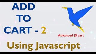 Add to cart using Javascript part -  2  Advanced js cart