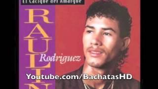 Raulin Rodriguez - MIX DE BACHATA CLASICA