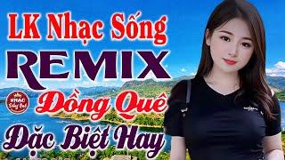 LK Nhạc Sống Bất Hủ 2023 - Trọn Bộ Bolero Ca Nhạc Đồng Quê Remix - Nhạc Sống Thôn Quê Người Mẫu 1m8