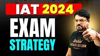 IAT 2024 Exam Strategy  Most Important Chapters for IAT Exam  Harsh Sir