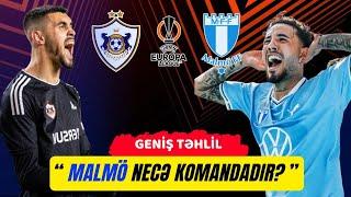 Qarabağ - Malmö FF  Rəqib analizi  UEFA Avropa Liqası 2-ci tur