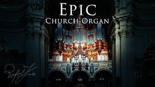 Epic Church Organ  Classical Cinematic Organ Music  Rafael Krux