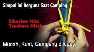 Siberian Hitch  Simpul  yang Berguna Saat Camping  Tali Temali 