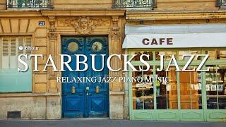 Starbucks Jazz Piano Music collection l Bossanova Jazz Music l Background Jazz Piano Music for Cafe