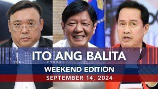 UNTV Ito Ang Balita Weekend Edition  September 14 2024