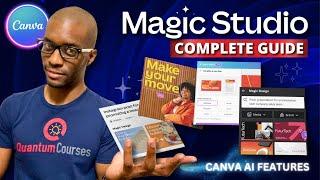 How To Use Canva Magic Studio AI Tools Complete Guide