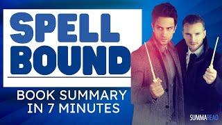 SPELL BOUND  BY F.T. LUKENS  Book Summary  Summaread