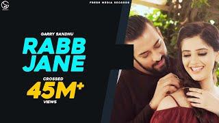 RABB JANE  Garry Sandhu  Full Video Song   Johny Vick & Vee  #PunjabiSong