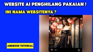 website ai penghilang pakaian ?