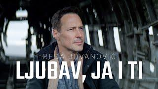 PEDJA JOVANOVIC - LJUBAV JA I TI OFFICIAL VIDEO 2023