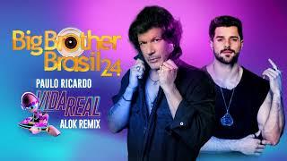 Paulo Ricardo  Vida Real 2024 - Alok Remix