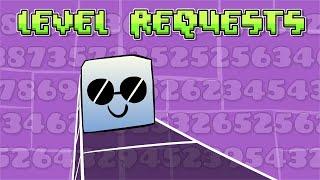 Level requests  Geometry dash