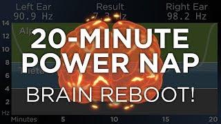 20-Minute POWER NAP for Energy and Focus The Best Binaural Beats