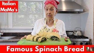 Famous Spinach Bread Cooking with Italian MaMa