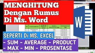 Cara Mudah Menghitung Menggunakan Rumus di Ms Word  Lengkap