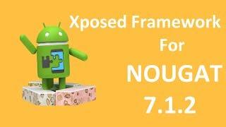 How to install Xposed Framework to Android 7.1 Nougat 