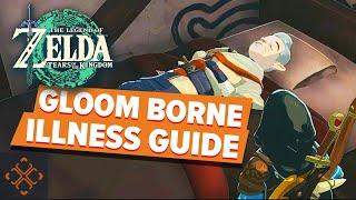 The Legend Of Zelda Tears Of The Kingdom - How To Complete The Gloom-Borne Illness Side Quest