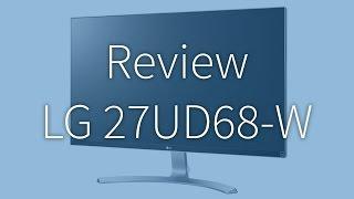 LG 27UD68 W - UHD Monitor mit IPS Panel ausprobiert