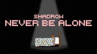 Never Be Alone FNAF4 Song - Shadrow