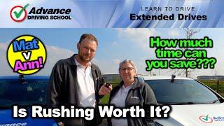 How much time can we save by rushing???    Advance Driving School