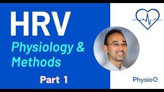 Heart Rate Variability Physiology & Methods Part 15