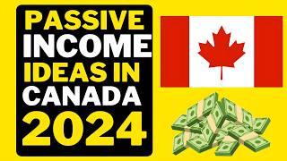  Passive Income Small Business Ideas in Canada 2024  5 Passive Income Streams in Canada